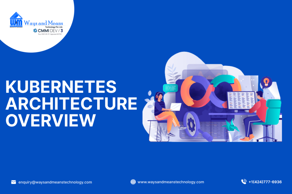 Kubernetes Architecture Overview